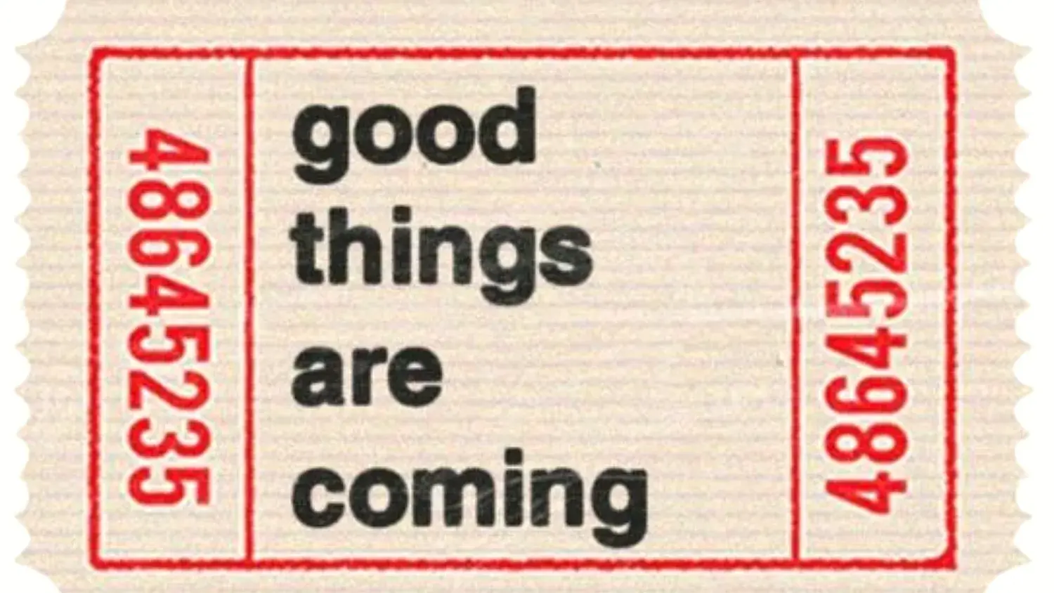 Good things are coming ticket graphic from Socially Hygge website